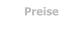 Preise